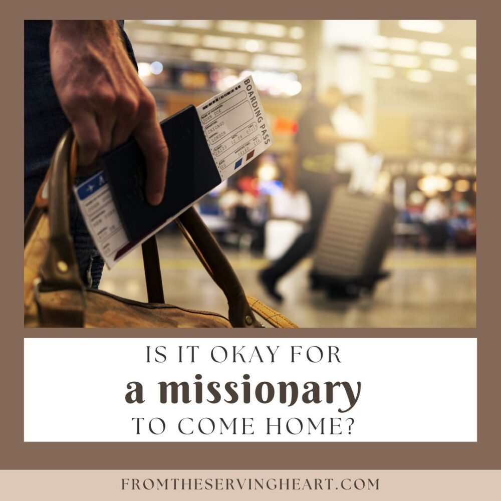 Is it okay for a Missionary to leave?