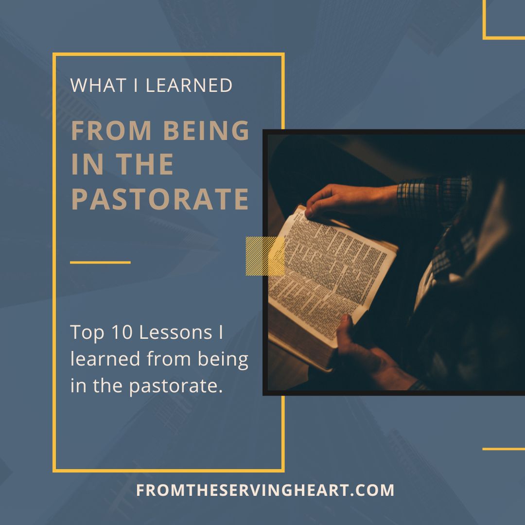 What I Learned from being in the Pastorate